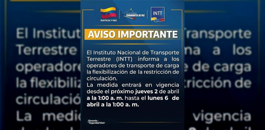 INTT ANUNCIA FLEXIBILIZACIÓN DE RESTRICCIÓN DE TRANSPORTE DE CARGA DURANTE SEMANA SANTA 2026